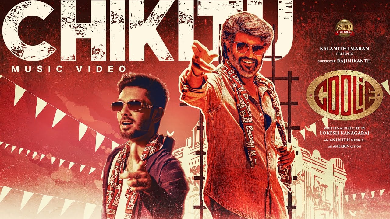 Chikitu - Official Music Video | COOLIE | Superstar Rajinikanth | Sun Pictures | Lokesh | Anirudh