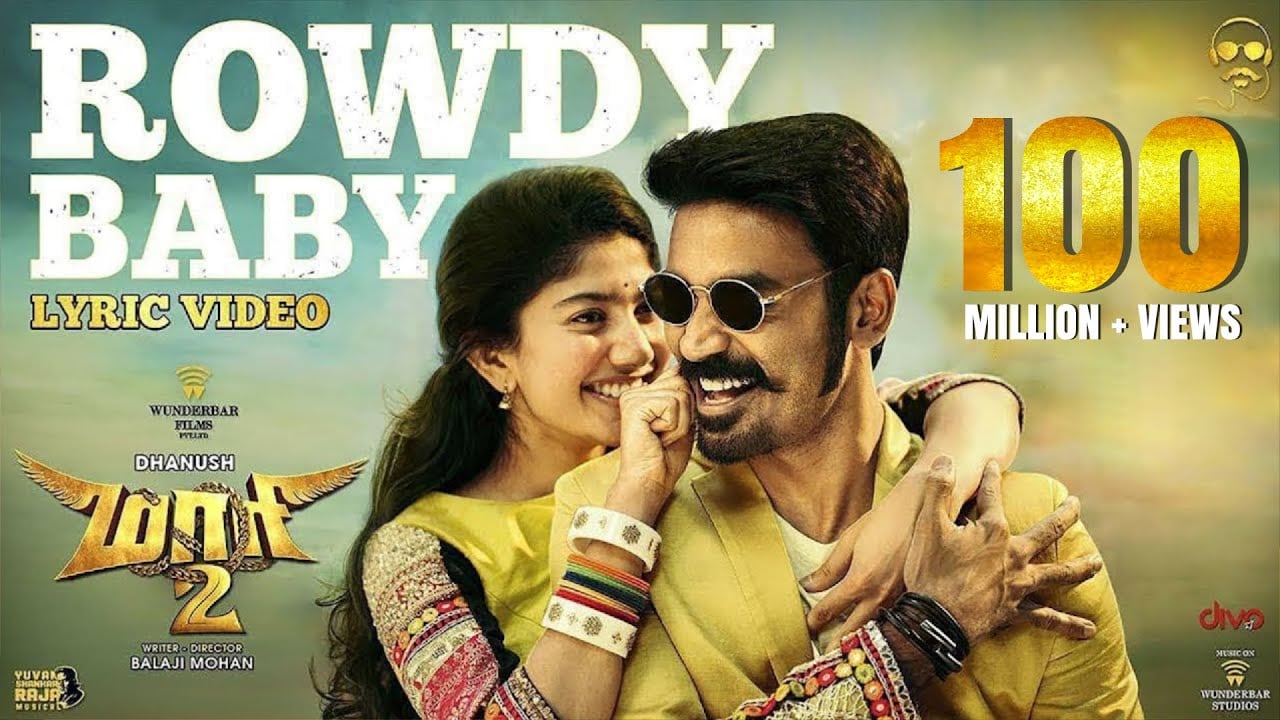 Maari 2 - Rowdy Baby (Lyric Video) | Dhanush | Yuvan Shankar Raja | Balaji Mohan