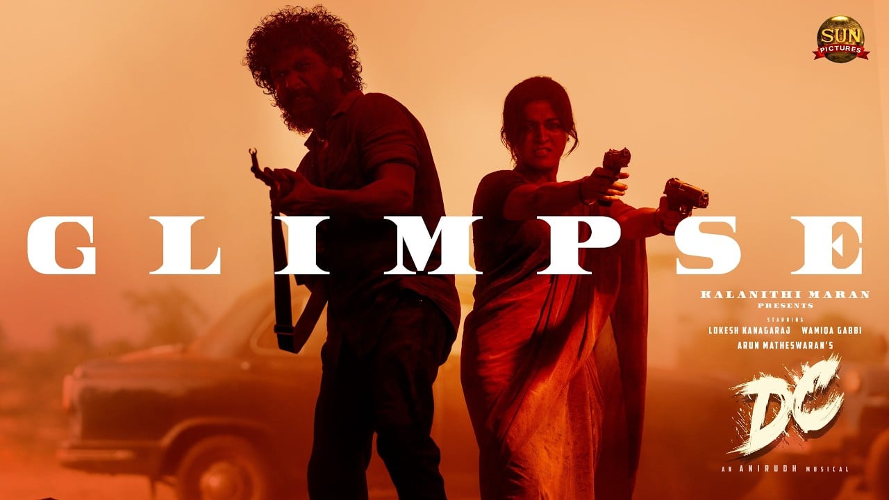 Bloody Valentine - Glimpse Video | DC | Lokesh Kanagaraj | Sun Pictures | Anirudh | Arun Matheswaran