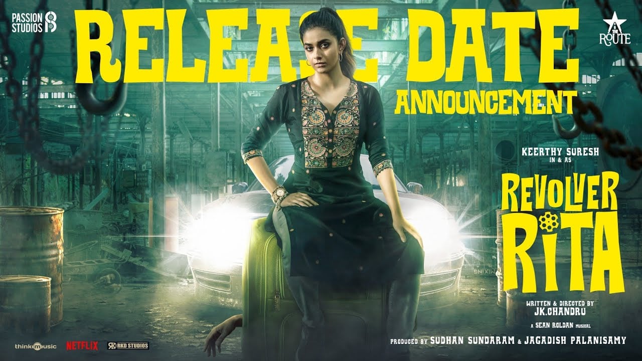 Revolver Rita - Anouncement | Keerthy Suresh |Passion Studios |The Route | JK.Chandru | Sean Roldan