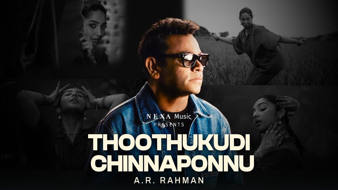 Thoothukudi Chinnaponnu  - Music Video | NEXA Music Season 3 | A. R. Rahman & Samuel