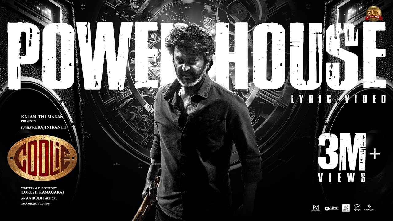 Powerhouse - Official Lyric Video | Coolie | Superstar Rajinikanth | Sun Pictures | Lokesh | Anirudh
