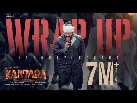 Kantara - It's a Wrap on Kantara A Legend Chapter-1 | Hombale Films |Rishab Shetty |Ajaneesh Loknath
