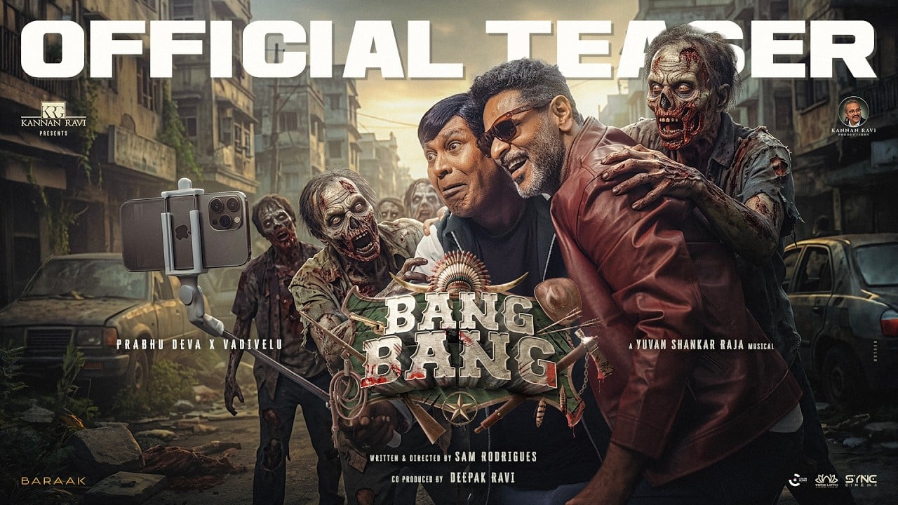 BANG BANG TEASER | Prabhu Deva, Vadivelu | Sam Rodrigues | Yuvan Shankar Raja | Kannan Ravi Groups