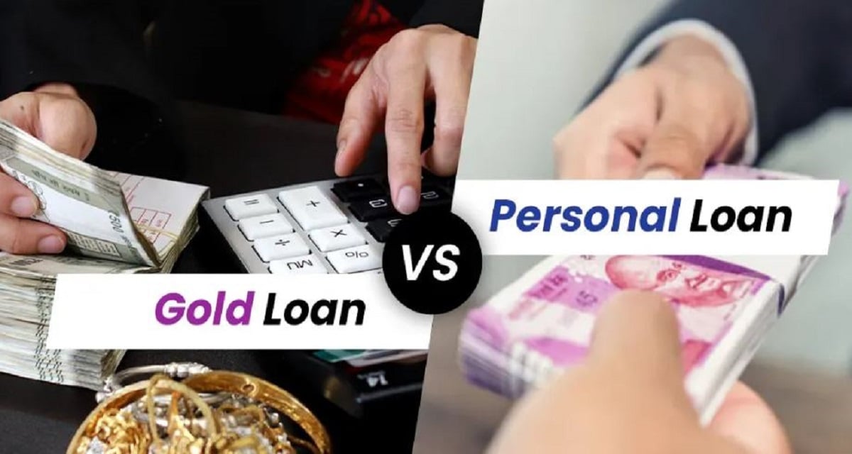 gold loan vs personal loan which is best check this before