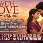 with love movie box office collection day 3 abishan jeevinth anaswara rajan success