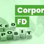 Corporate FDs are giving higher returns than banks
