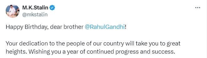 Happy birthday to 'Dear brother' Rahul Gandhi - Stalin's tweet!